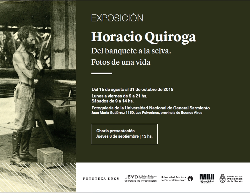 Muestra fotográfica: Horacio Quiroga. Del banquete a la selva. Fotos de una vida
