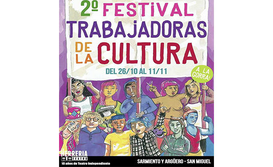 Las mujeres se organizan y se viene el 2º Festival Trabajadoras de la Cultura en San Miguel