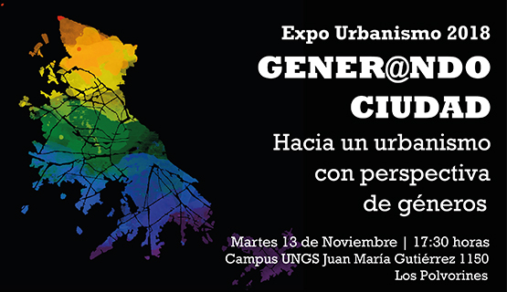 Expourbanismo 2018: Generando ciudad. Hacia un urbanismo con perspectiva de géneros