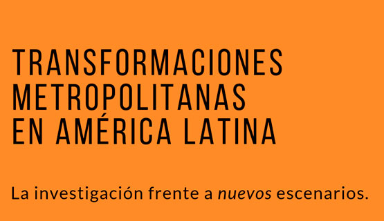 Convocatoria para el envío de resúmenes de ponencias para el IV Congreso de Estudios Urbanos