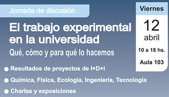 Jornada de discusión sobre el trabajo experimental en las universidades