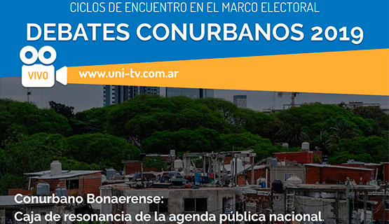 Debates conurbanos: Situación del hábitat popular, asentamientos y villas en el Conurbano