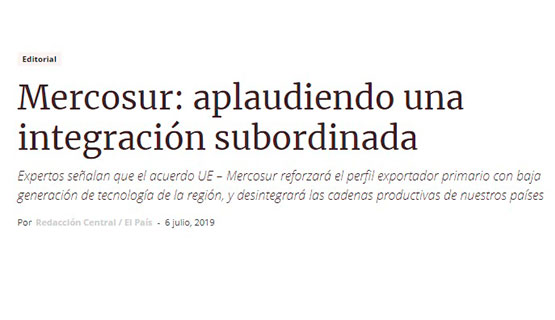 Mariano Treacy en El País | Mercosur: aplaudiendo una integración subordinada