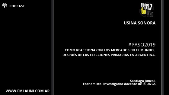 PODCAST | Cómo reaccionaron los mercados en el mundo después de las primarias