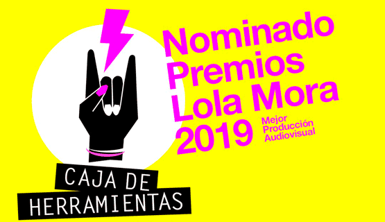 Caja de Herramientas nominada a los premios Lola Mora 2019