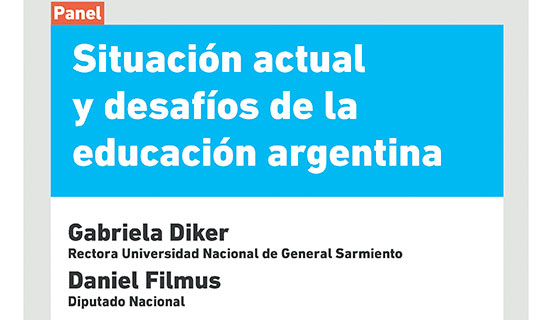 Diker y Filmus hablarán sobre la situación actual y los desafíos de la educación argentina