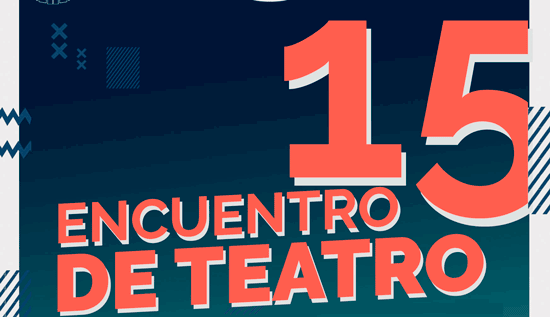 15º Encuentro de Teatro UNGS