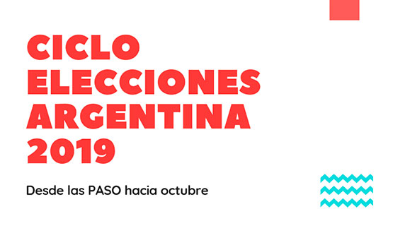 Nuevo encuentro del Ciclo Elecciones Argentina 2019: 