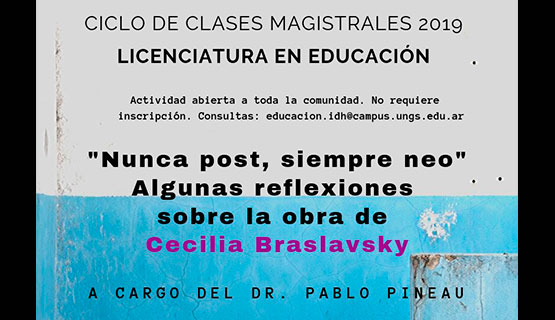 Ciclo de Clases Magistrales: reflexiones sobre la obra de Cecilia Braslavsky