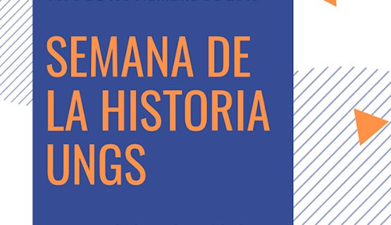 Semana de la historia en la UNGS