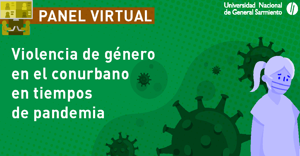 Panel virtual sobre violencia de género en el conurbano en tiempos de cuarentena