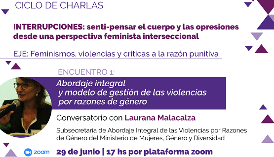 Primera charla del ciclo sobre feminismos, violencias y críticas a la razón punitiva