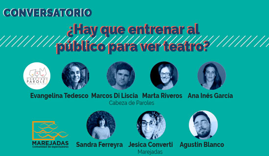 Conversatorio: ¿Se necesita entrenar al público para ver teatro?