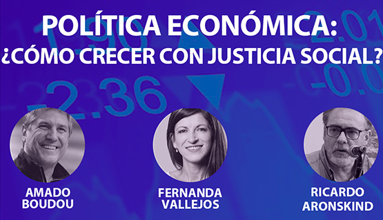 Política económica: ¿Cómo crecer con justicia social?, en Periscopio