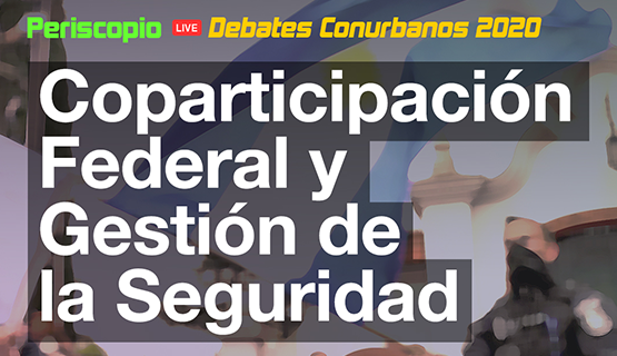 Debate sobre coparticipación federal y gestión de la seguridad