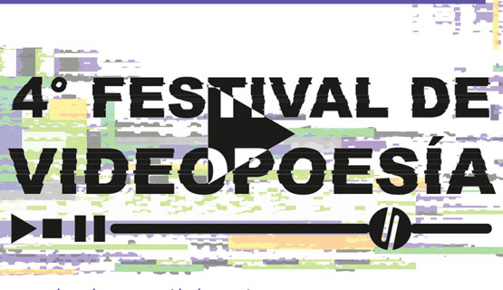 4º Festival de Videopoesía UNGS