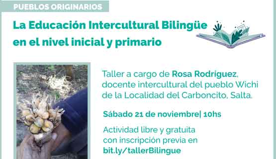 Taller: La Educación Intercultural Bilingüe en el nivel inicial y primario