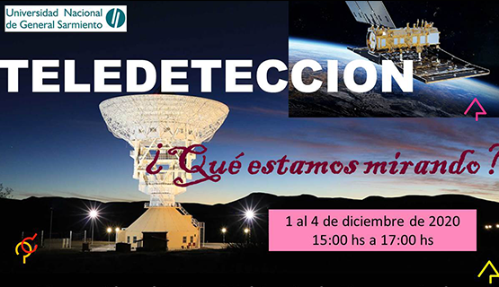 Webinario: Teledetección ¿qué estamos mirando?