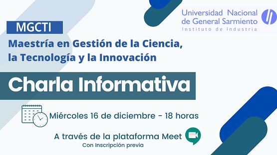 Charla informativa de la Maestría en Gestión de la Ciencia, la Tecnología y la Innovación