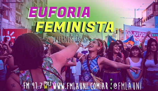 Euforia feminista: nuevo ciclo radial de FM La Uni