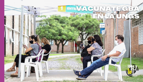 COVID-19 | Ya se vacunaron más de 15 mil personas en el Campus de la UNGS