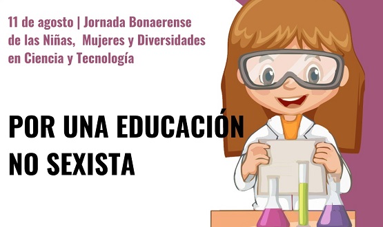 Jornada bonaerense de las niñas, mujeres y diversidades en la ciencia y la tecnología