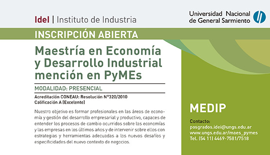 Inscripción para la Maestría en Economía y Desarrollo Industrial, con mención en PyMEs