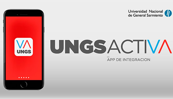UNGS Activa: una aplicación, muchas soluciones