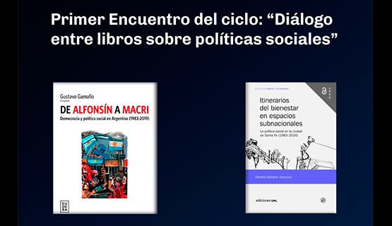 Video de la charla: “Diálogo entre libros sobre políticas sociales”.