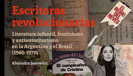 Presentación virtual del libro Escritoras revolucionarias, de Ediciones UNGS