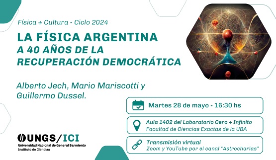 Física + Cultura | Edición especial con los físicos Mariscotti, Dussel y Jech