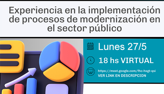 Clase abierta sobre la implementación de procesos de modernización en el sector público