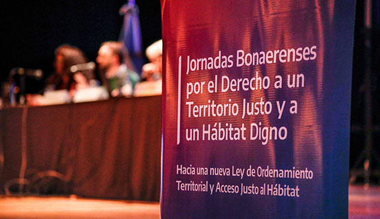 El derecho a un territorio justo y a un hábitat digno, en debate
