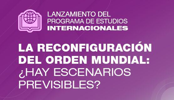 Lanzamiento del Programa de Estudios Internacionales