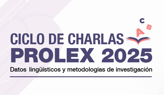Comienza el ciclo de charlas del Programa de Estudios del Léxico