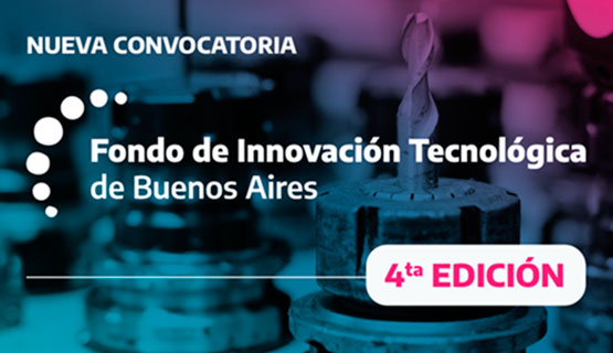 Presentación de la convocatoria del Fondo de Innovación Tecnológica de Buenos Aires