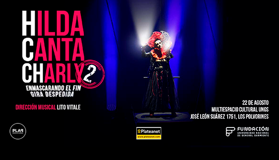 Hilda Lizarazu presenta “HILDA CANTA CHARLY” en la UNGS