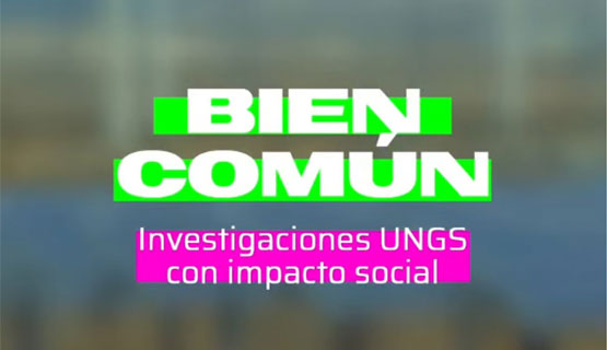 Bien común, un ciclo para visibilizar investigaciones que generan impacto en la comunidad