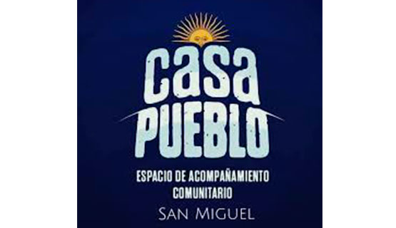Casa Pueblo: abrir las puertas para acompañar y contener