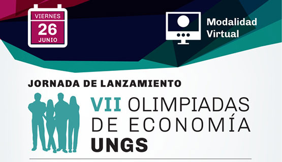 Lanzamiento de la nueva edición de las Olimpíadas de Economía de la UNGS