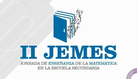 II Jornada Enseñanza de la Matemática de la Escuela Secundaria