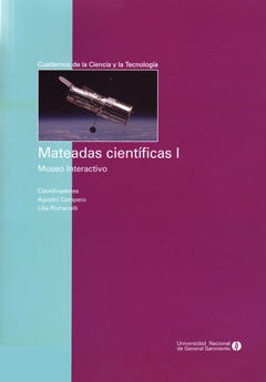 Mateadas científicas I. Museo Interactivo