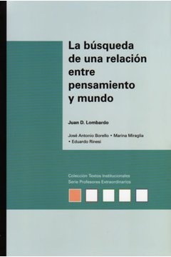 La búsqueda de una relación entre pensamiento y mundo