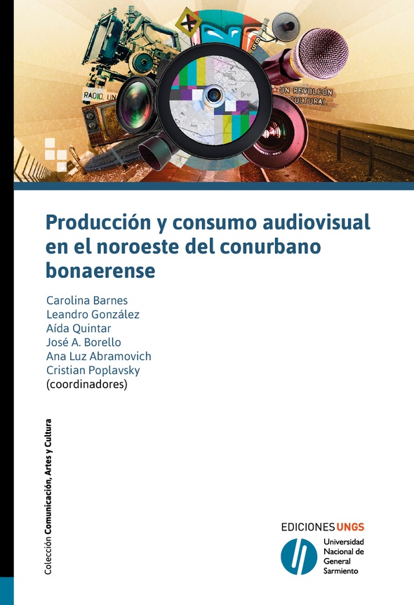 Producción y consumo audiovisual en el noroeste del conurbano bonaerense