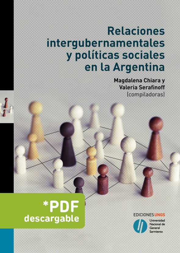 Relaciones intergubernamentales y políticas sociales en la Argentina