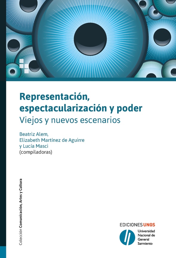 Representación, espectacularización y poder