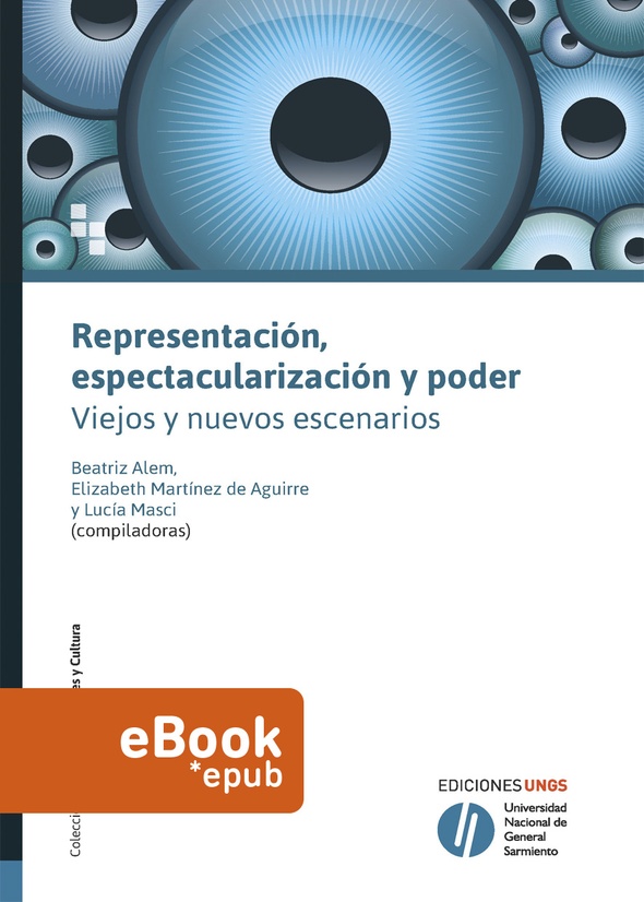 Representación, espectacularización y poder