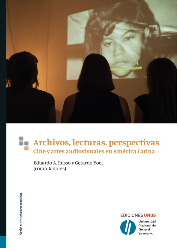 Archivos, lecturas, perspectivas