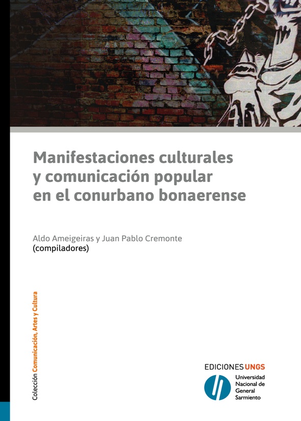 Manifestaciones culturales y comunicación popular en el conurbano bonaerense