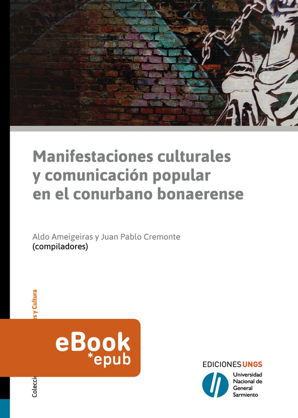 Manifestaciones culturales y comunicación popular en el conurbano bonaerense